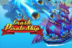 Crush Pirate Ship